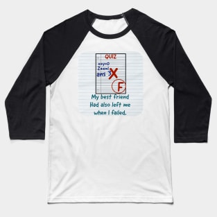 Hard times. Baseball T-Shirt